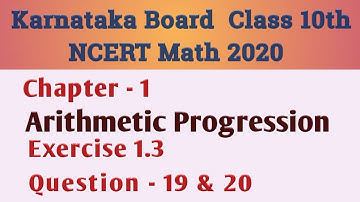 Arithmetic progression Class 10 Chapter 1 Exercise 1.3 Question 19 & 20 |Karnataka Board SSLC Math