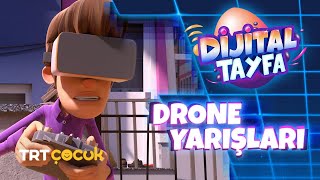 DİJİTAL TAYFA / DRONE YARIŞLARI | TRT ÇOCUK