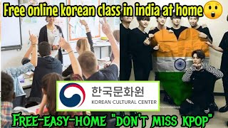 Free online korean class in india ?? with certificate at your home?kpop india?tamil