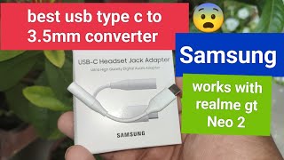 Samsung usb type c to 3.5mm converter unboxing and review.best for realme gt Neo 2 ? #realmegtneo2