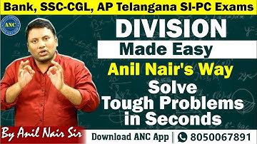 🔥  Division - Best Shortcut tricks ( in Telugu ) | SSC-CGL, BANK, RRB, AP/TS  SI  EXAMS || Anil Nair