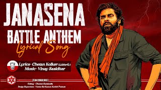 Janasena Battle Anthem | Lyrical Song | Pawan Kalyan | Chetan Kolker | Vinay Sasidhar | Odakalaasi