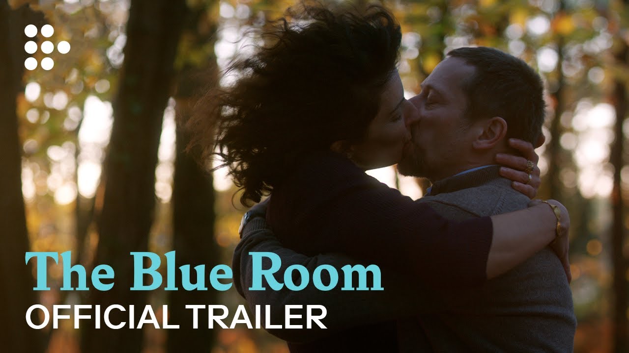 The Blue Room Official Trailer