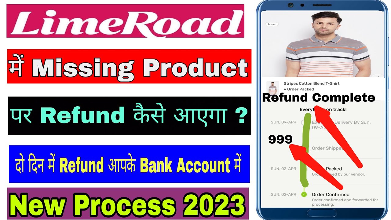 How To Receive Missing Product Refund In LimeRoad Missing Product