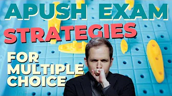 APUSH Exam: Strategies for the Multiple-Choice Section