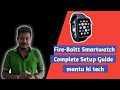 Fire-Boltt Smartwatch Complete Setup Guide by mantu ki tech