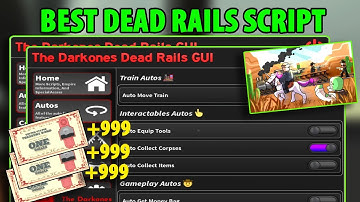 [NEW] Dead Rails Script | AUTO BONDS, AUTO WINS, BRING ALL ITEMS | *PASTEBIN 2025*