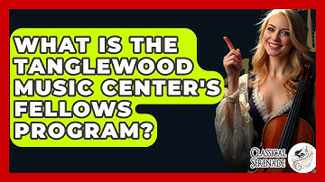 What Is The Tanglewood Music Center