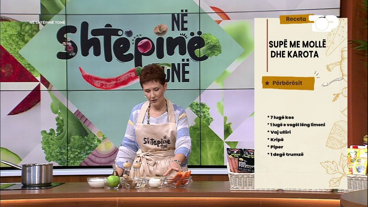 Supë me mollë dhe karrota nga Linda Fishta Në Shtëpinë Tonë YouTube