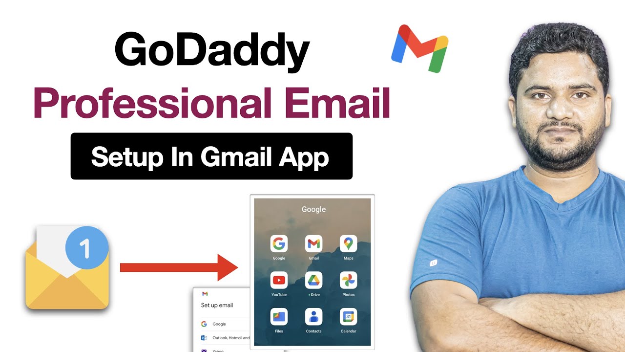 Godaddy Professional Email Setup In Gmail App Manage All In One YouTube