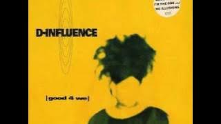 D Influence - For you I sing this song - Rare track