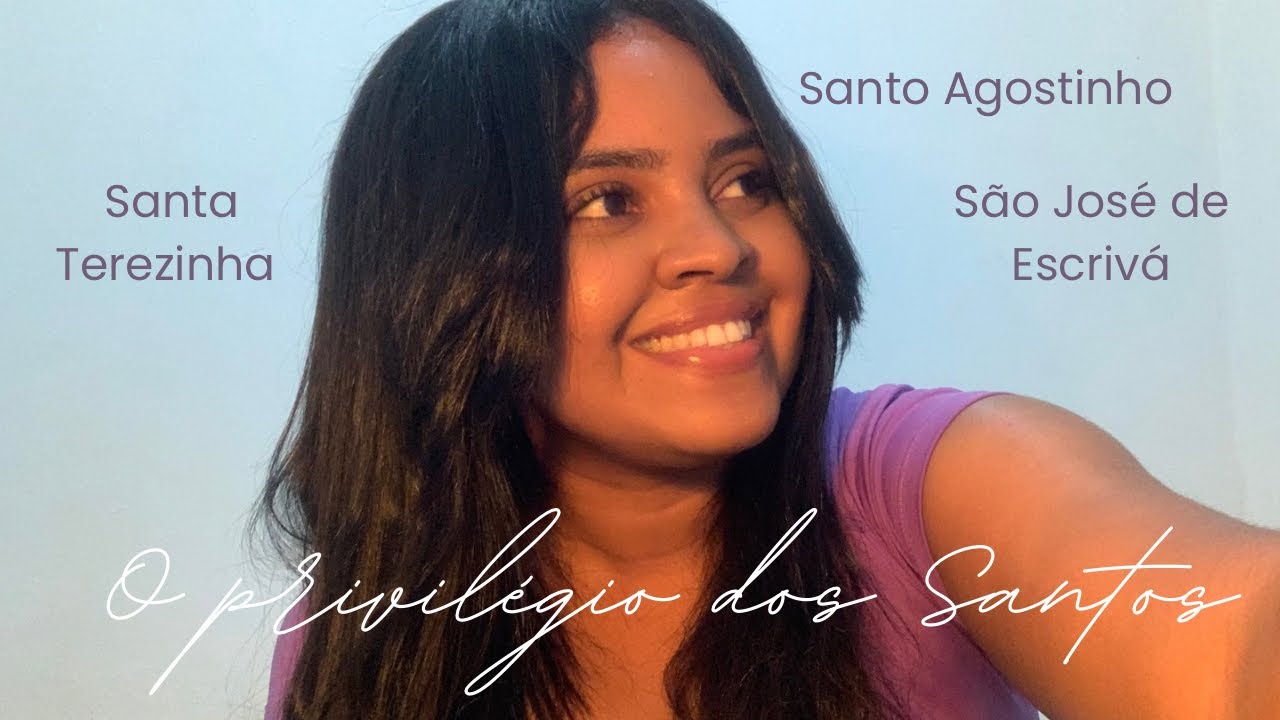Reflexões de uma recém-convertida: o privilégio dos Santos 