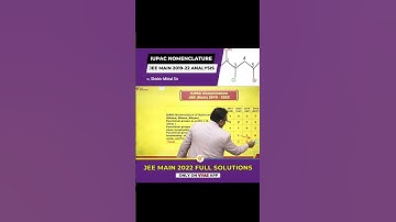 IUPAC Nomenclature JEE Main 2019-22 Trends Analysis #jee #jee2023 #jeemain #jeepaperanalysis