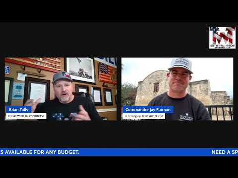 Episode 220 | Commander Jay Furman, Congressional Candidate TX-28