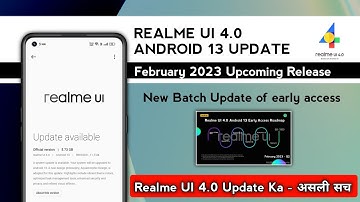 Realme UI 4.0 Android 13 Update New Update of February 2023/Realme UI 4.0 All Features Problem