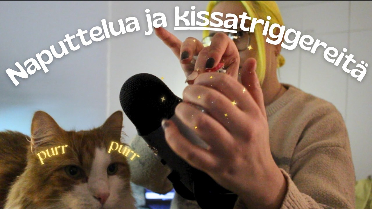 ASMR SUOMI - naputtelua, ei puhetta sekä kissatriggereitä :3 (tekokynnet ja erilaiset materiaalit)