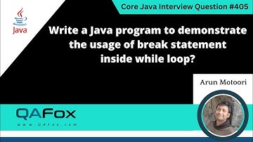 Java program using break statement inside while loop (Core Java Interview Question #405)