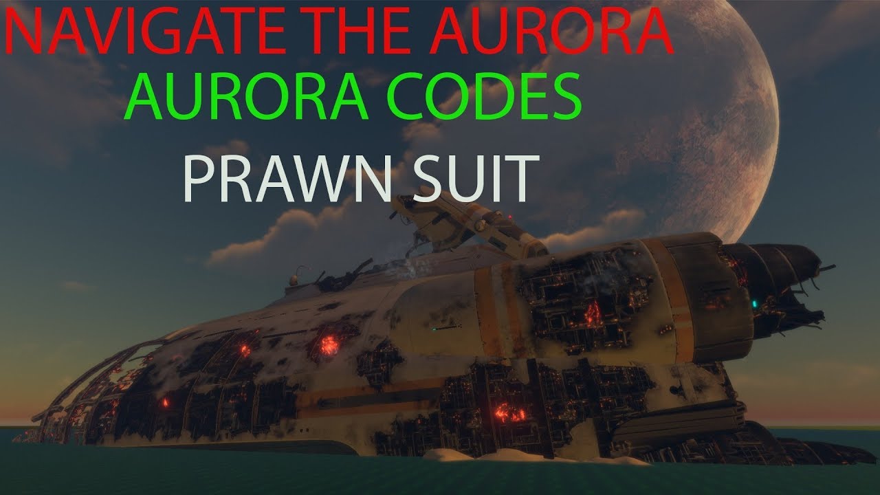 subnautica aurora codes v1.0 subnautica aurora codes v1.0