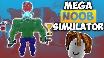 I Became HULK in MEGA NOOB SIMULATOR ROBLOX!
