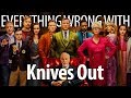 Everything Wrong With Knives Out In Whodunnit Minutes Everything Wrong With Knives Out In Whodunnit Minutes
