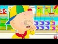 Caillou em Português ★ Os Problemas de Compras de Caillou ★ Episódios Completos ★ Desenho Animado ★