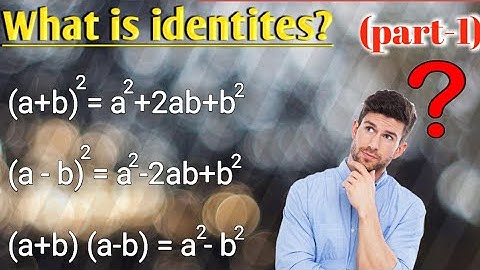 Why do we use identities ? | What is its uses ? l Full video with example | - Something new daily.