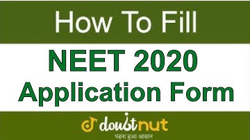 How to fill NEET 2020 Application Form Online | NEET 2020 Online Registration | Step by Step Guide