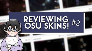 Reviewing Osu! Skins #2