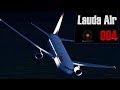 Vuelo Lauda Air 004 (Reconstrucción)