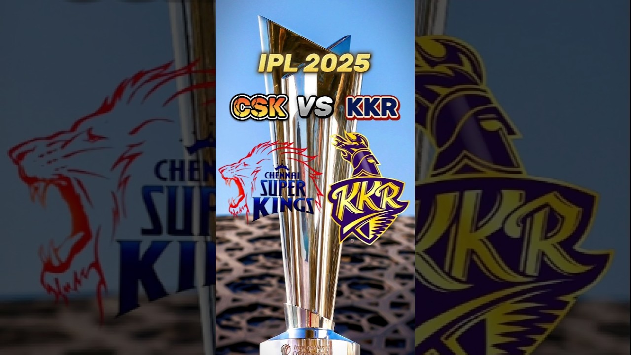 Csk Vs Kkr Ipl 2025 Comparison 