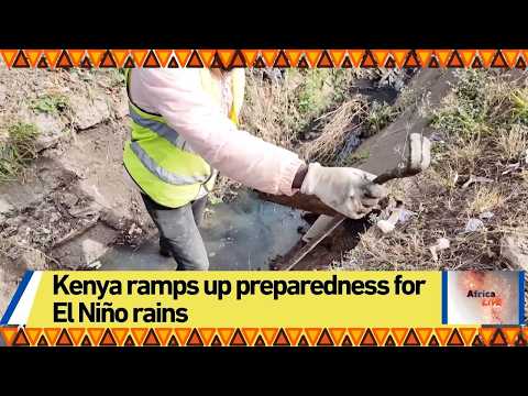 Kenya ramps up preparedness for El Niño rains