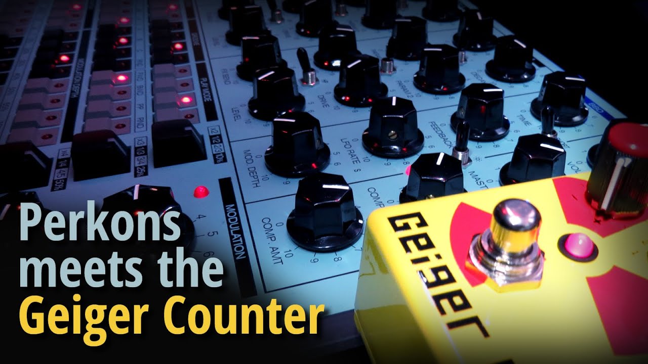 Perkons meets the Geiger Counter