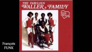 The Fabulous Waller Family - Can You Dance Like Me (1980) ♫