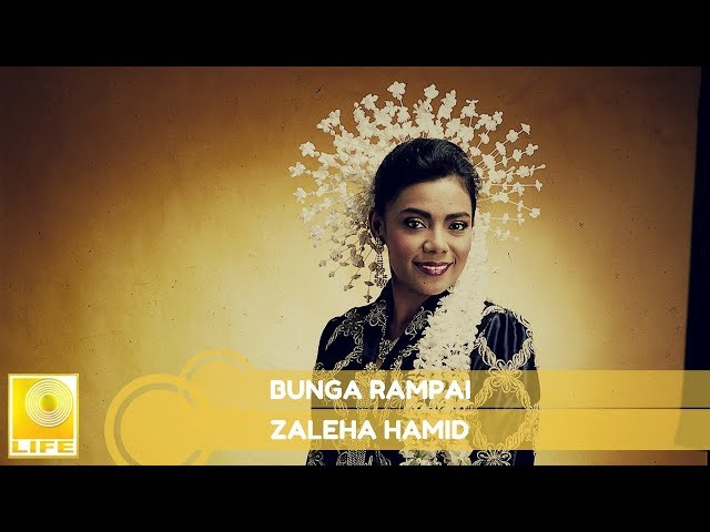 Zaleha Hamid - Bunga Rampai (Official Audio) class=