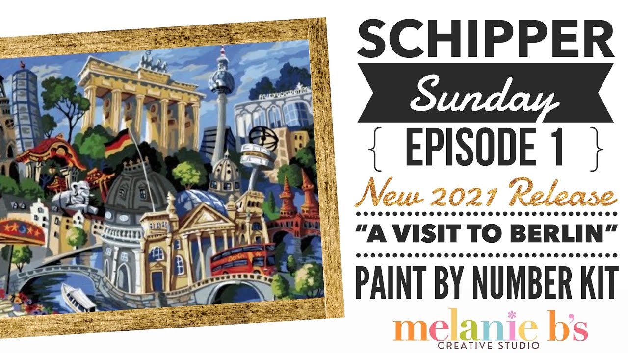 Schipper Sunday Episode 1 “A Visit to Berlin” Paint by Number PBN Kit NEW  Release 2021