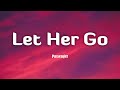 LET HER GO - Passenger (Lyrics/Vietsub)