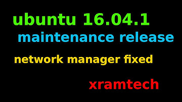 Ubuntu 16.04.1 - network manager fixed