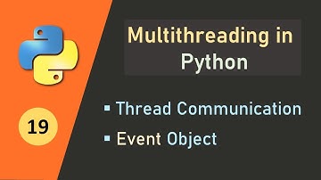 Multithreading in Python | Threading in Python | Thread Communication in Python