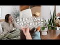 Self-Care Checklist Day ✨ | Nourishing My Body + Romanticizing My Life