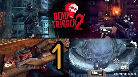 Dead Trigger 2 : Gameplay Walkthrough Part 1 (USA CAMPAIGN) | Android Game 1080p