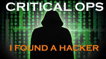 Critical Ops - Found a hacker and that happens XD
