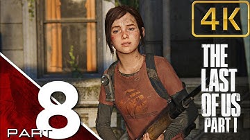 THE LAST OF US PART 1 Gameplay Walkthrough Part 8 FULL GAME No Commentary (PS5) - Watch Your Step