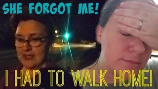 SHE FORGOT ME! I HAD TO WALK HOME! 10.18.17 - Day 760