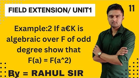 field extension unit 1/ class 11/MDU /KUK /BY RAHUL SIR