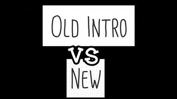 Video Intro/Outro Old Vs New