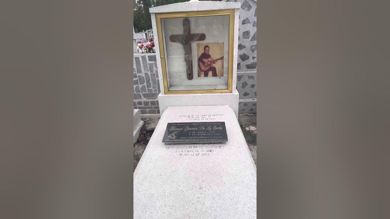 TUMBA DEL SR. HOMERO GUERRERO DE LA CERDA “EL CADETE MAYOR” YouTube