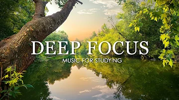 Deep Focus Music To Improve Concentration - 12 Hours of Ambient Study Music to Concentrate #695