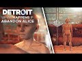 What Happens if You Abandon Alice (Worst EVIL Choice) - DETROIT BECOME HUMAN