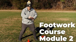 Brace Fieldwork Footwork Course