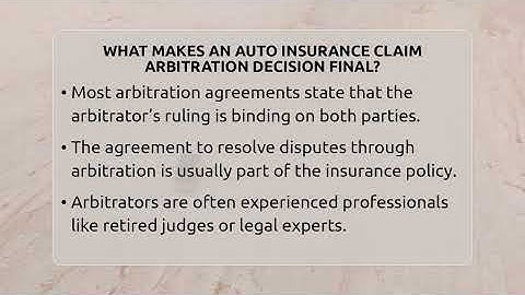 What Makes An Auto Insurance Claim Arbitration Decision Final? - Auto Coverage Explained